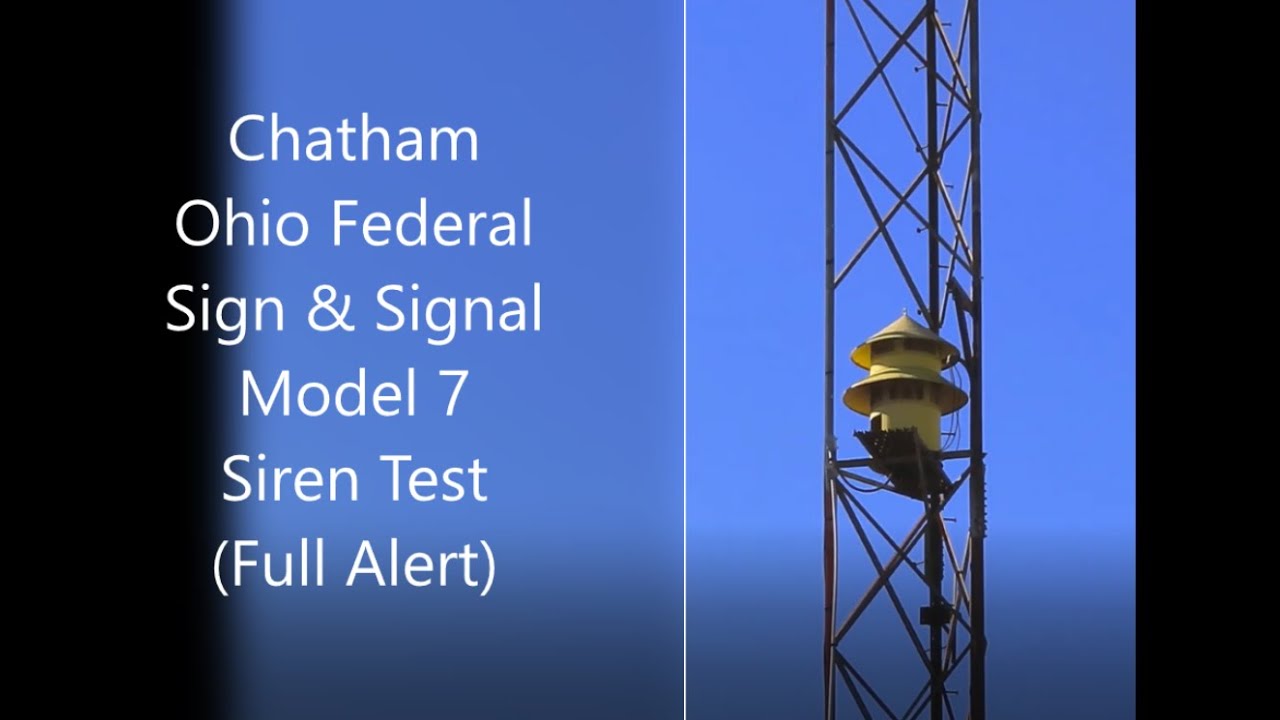 Chatham Ohio Federal Sign & Signal Model 7 Siren Test (Full Alert ...