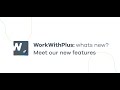 Workwithplus whats new