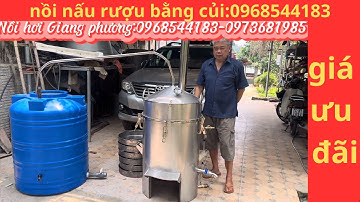 Nồi nấu rượu bằng củi giá cực rẻ 0968544183(12 triệu)