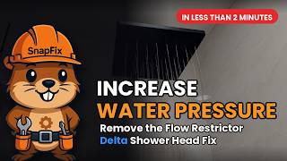 How to Increase Water Pressure for Delta Shower Head