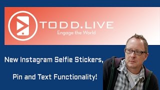 New Instagram Selfie Stickers, Pin and Text!