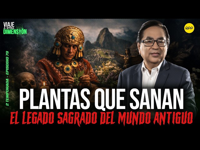 EN VIVO🔴EL PODER LAS PLANTAS: EL LEGADO SAGRADO DEL MUNDO ANTIGUO  #VIAJEAOTRADIMENSIÓN