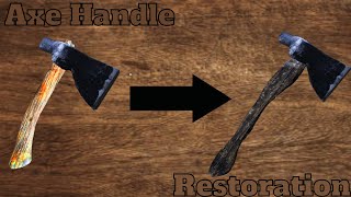 How To Restore An Old Axe Handle