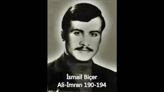 İsmail Biçer Ali İmran 190-194 Resimi