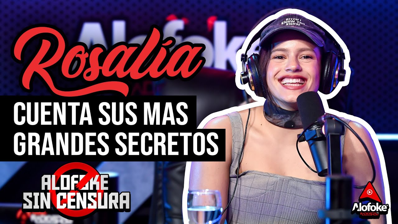 ROSALIA: LA MEJOR ENTREVISTA DE SU VIDA DONDE NOS REVELA TODOS SUS SECRETOS (ALOFOKE SIN CENSURA)
