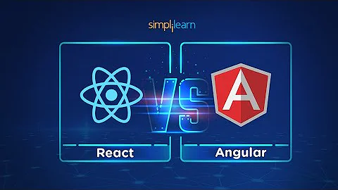 React vs Angular 2021: Which Is Best? | React And Angular Difference | ReactJS Training |Simplilearn