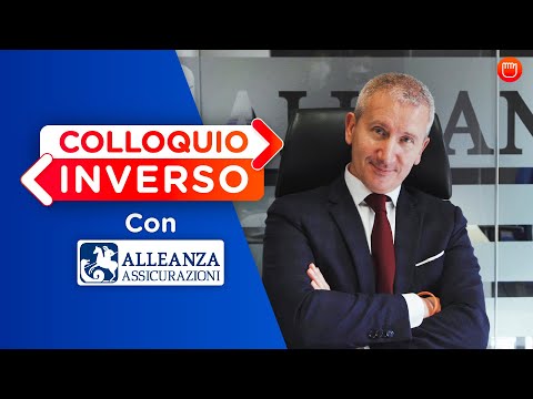 *COLLOQUIO* inverso: *INTERVISTA* ad Alleanza Assicurazioni