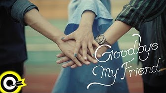 小男孩樂團 Men Envy Children【Goodbye My Friend】華視戲劇『守著陽光守著你』片尾曲 Official Music Video