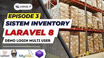 TUTORIAL SISTEM INVENTORI DENGAN LARAVEL 8 - DEMO LOGIN MULTIUSER