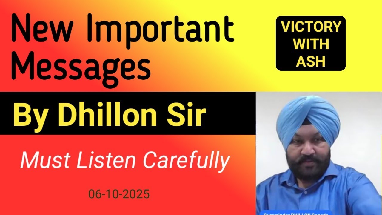 New Important Message by Dhillon Sir Must Listen Carefully 