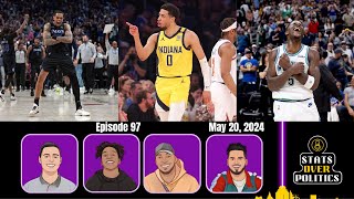 Episode 97: NBA Conference Finals preview: BOS vs. IND & MIN vs. DAL