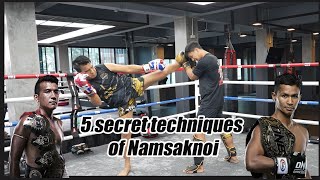 5 secret techniques of Namsaknoi "The Emperor"