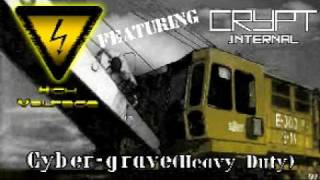 Cyber-grave (Dance mix) - High Voltage feat. Crypt.internal