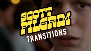 Scott Pilgrim: Make Your Transitions Count