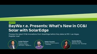 What’s New in CC\&I Solar with SolarEdge