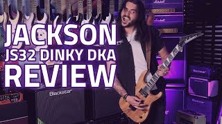 Jackson JS32 Dinky DKA Review - Huge Tone, Low Price!