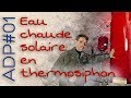 Eau chaude solaire en thermosiphon - ADP01