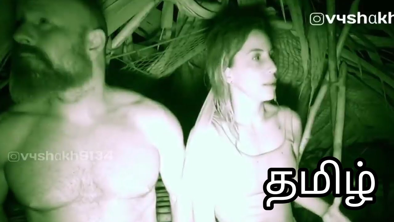 Woman vs man vs wild in tamil 