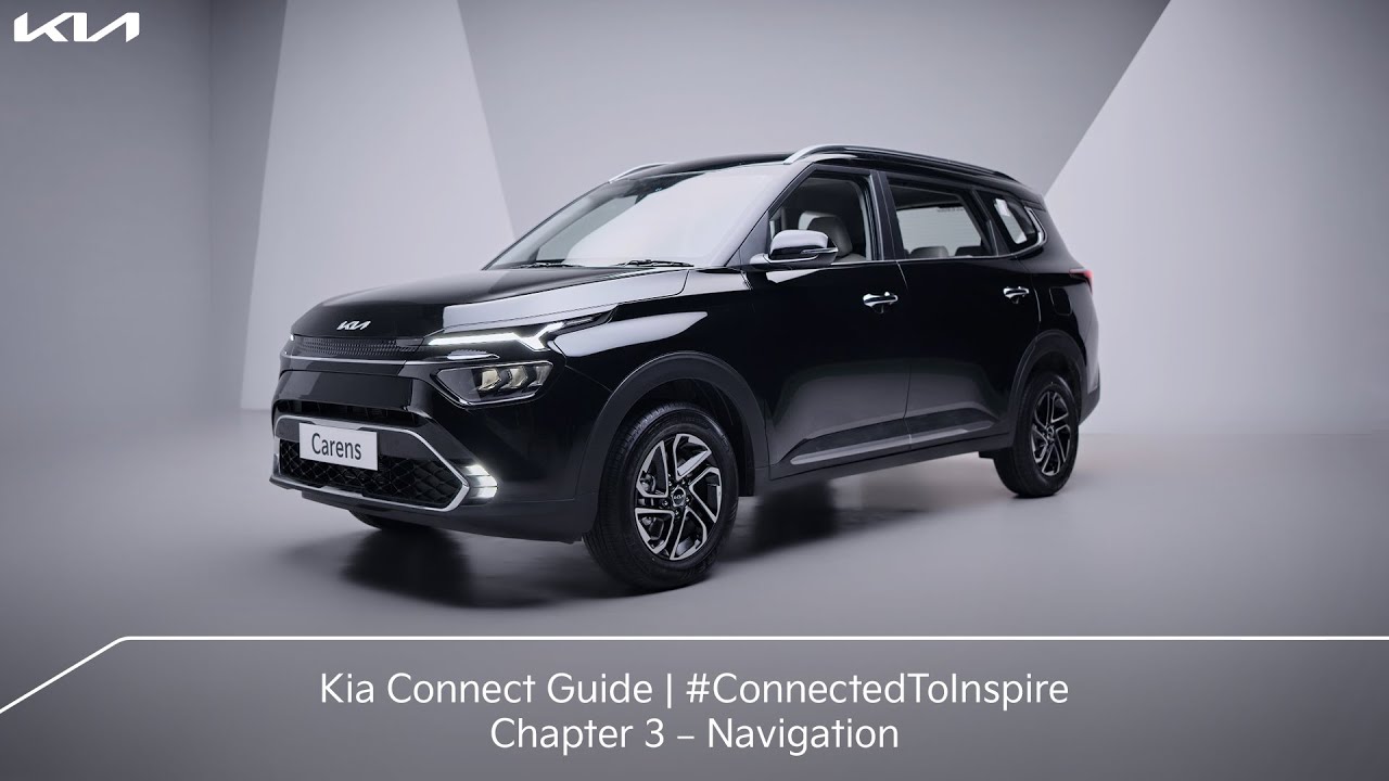 Kia Connect Guide ConnectedToInspire Chapter 3 Navigation YouTube