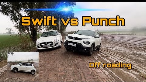 Tata Punch Vs Swift Off-roading konsi jitegi? / Punch Vs Swift Power 😎