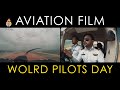 LIFE OF A PILOT | WORLD PILOTS DAY | YASify