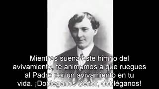 Himno - Aquí Hay Amor Tan Vasto Como El Océano - Here Is Love Vast As The Ocean