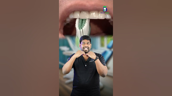 சரியாக பல் துலக்கும் வழி - Proper Brushing Method | Dr.Karthikeyan | Denta Kings