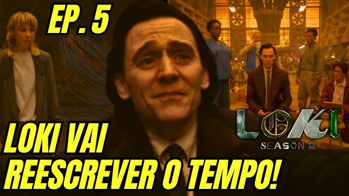 LOKI 2ª TEMPORADA EP. 4: FIM DO UCM E DA TVA! MORTES, REVELAÇÕES E MUITO  MAIS! 