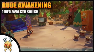 Crash Bandicoot 4 - Rude Awakening 100% Walkthrough (All Boxes & N.Sanely Perfect Relic)