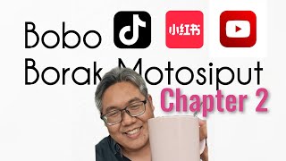 Bobo Borak Motosiput - Chapter 2