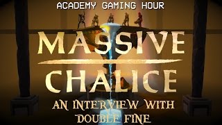 Academy Gaming Hour w/ Double Fine's Brad Muir (Massive Chalice)