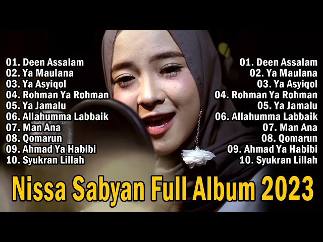 Full Album Nissa Sabyan Terbaru 2023 ~ Sholawat Ya Habibal Qolbi, Deen Assalam class=