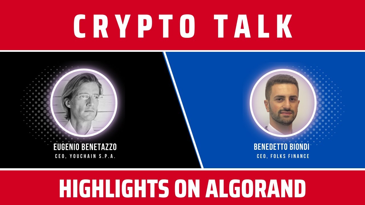 Crypto Talk | Algorand, Folks Finance & Liquid Staking [feat. Benedetto  Biondi]