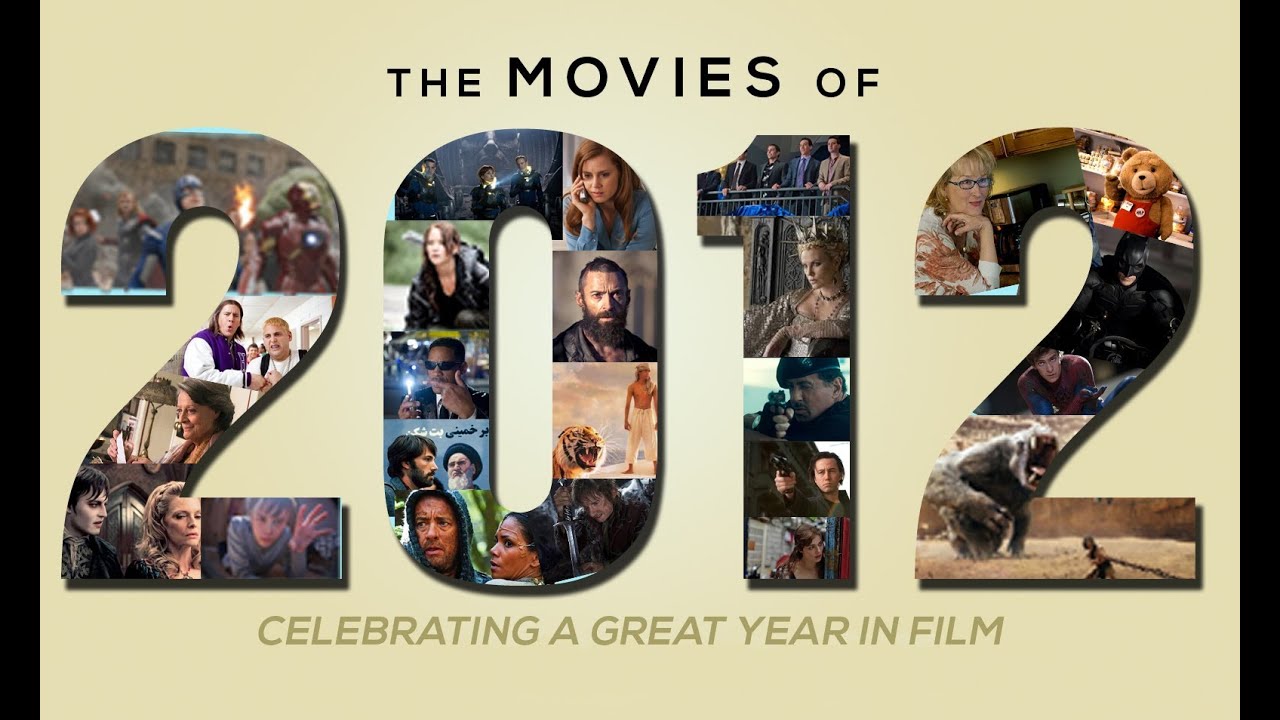 made in america the MOVIES of 2012 - CELEBRATING A GREAT YEAR in FILM [HD]