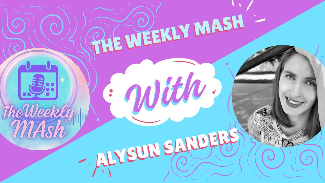 From Coupeville to Heartstrings: Alysun Sanders on Hello, Goodbye | The Weekly MAsh
