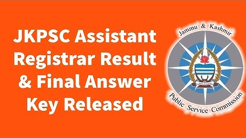 JKPSC Result Declared, Final Answer Key Released, Check here