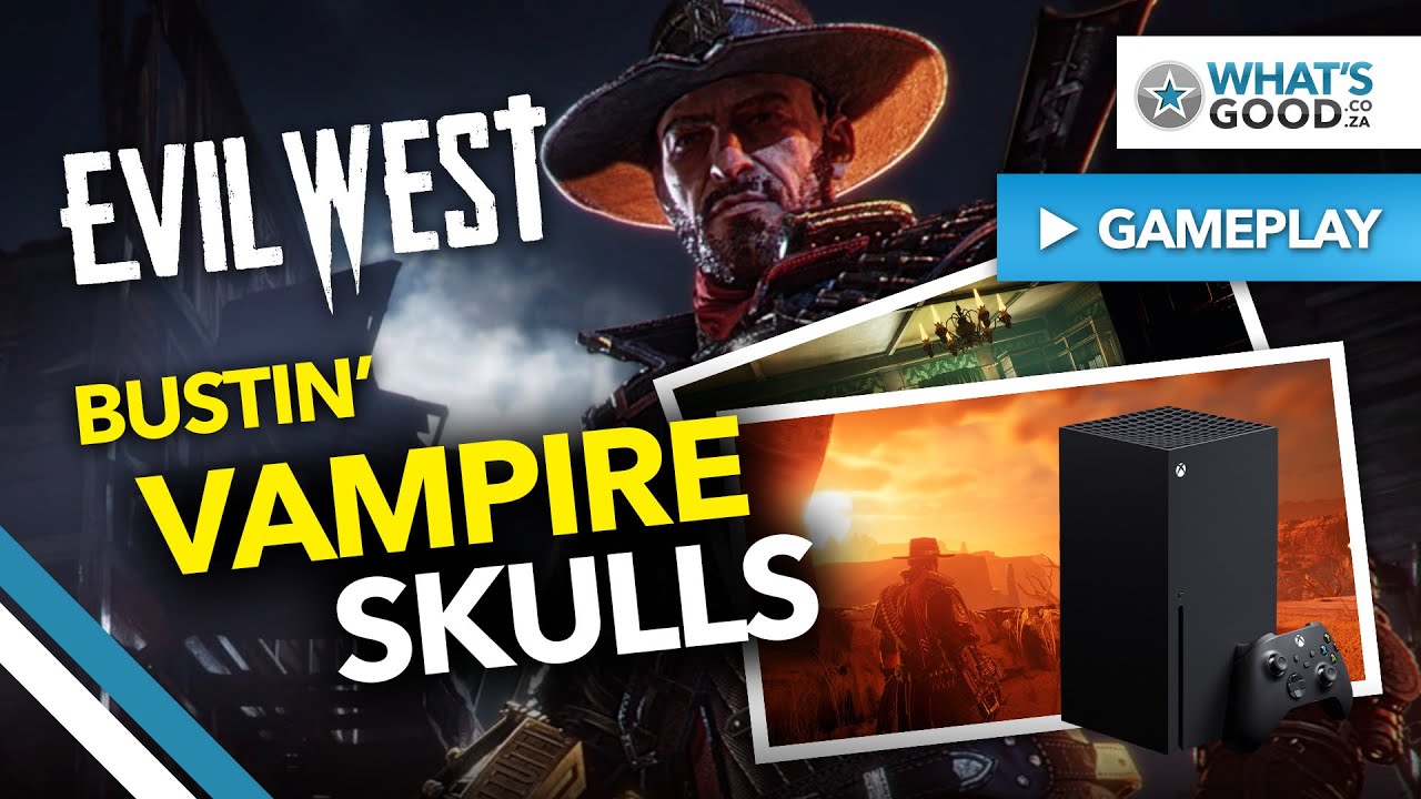Review Evil West (Xbox Series X) - Oeste sem coração - Jogando