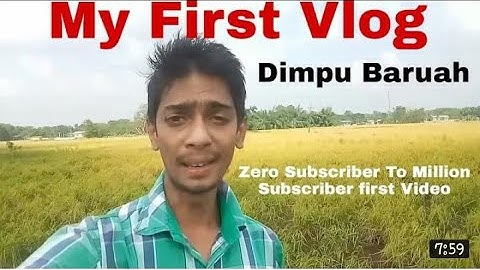 Dimpu baruah first youtube video