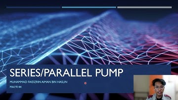 BMM3521 FLUID MECHANICS LAB | SERIES AND PARALLEL PUMP | GROUP 3