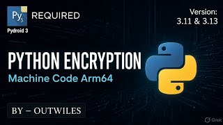 Python Encryption | How to protect Python source Code | #python #encryption #coding #outwiles