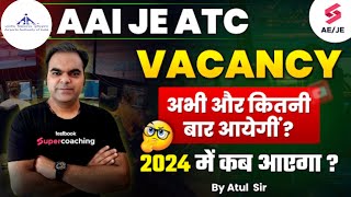 AAI ATC New Vacancy 2024 | AAI ATC Next Recruitment 2024