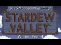 Punko's Stardew Valley 2025. Winter, Year 4 - Day 54 Part 1 [January 2026]