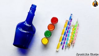 Very Easy & Beautiful Bottle Art Idea| DIY Bottle Craft For Beginners | Bottle Painting Ideas|