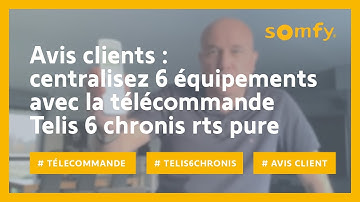 Télécommande Telis 6 chronis RTS pure : test et avis client de Gregory | Somfy