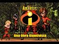 Analisis Los Increíbles: Una Obra Objetivista