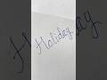 Holiday clean handwriting