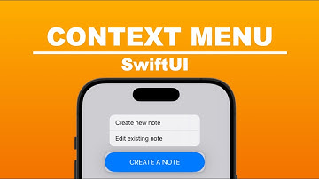 How To Use Context Menus In Xcode 15 (SwiftUI)