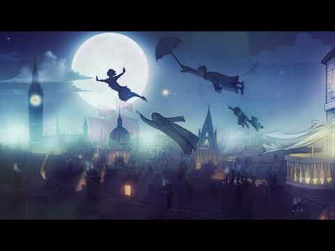 go to neverland and back  💫 peter pan story ambient music 🌚