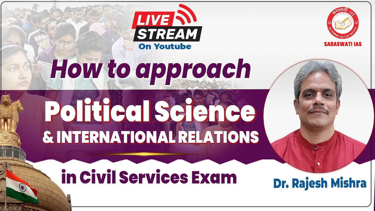 How to approach Political Science & International Relations | Hindi Medium | Live Class 8:30 AM