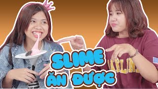 THỬ THÁCH SLIME ĂN ĐƯỢC VỚI NYN KID | EDIBLE SLIME CHALLENGE